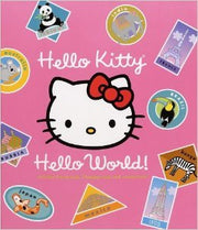 Hello Kitty, Hello World! (Scholastic Edition) used book depot