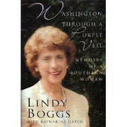 Washington Through a Purple Veil: Memoirs of a Southern Woman used book depot