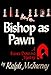 Bishop As Pawn Father Dowling, Book 2 McInerny, Ralph M