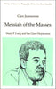 Messiah of the Masses: Huey P Long and the Great Depression Library of American Biography Series Glen Jeansonne and Oscar Handlin