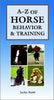 AZ of Horse Behavior  Training Budd, Jackie