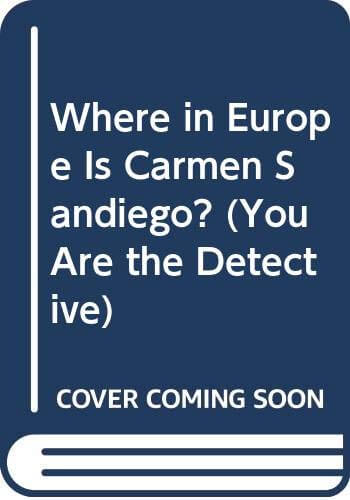Where in Europe Is Carmen Sandiego? (You Are the Detective) used book depot