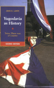 Yugoslavia as History 2ed used book depot