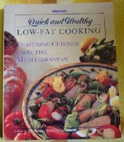 Prevention's Quick and Healthy Low-Fat Cooking: Featuring Healthy Cuisines from the Mediterranean used book depot