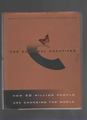 The Cultural Creatives: How 50 Million People Are Changing the World used book depot