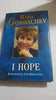 I Hope: Reminiscences and Reflections