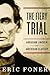 The Fiery Trial: Abraham Lincoln and American Slavery