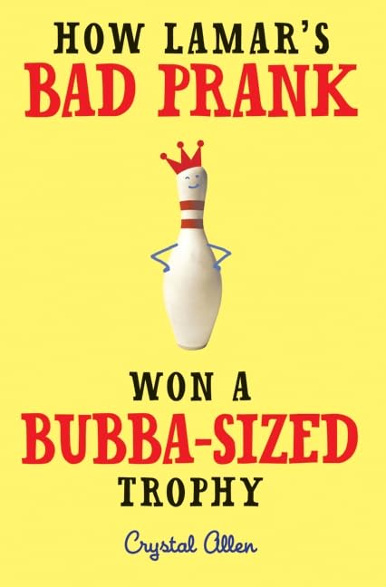 How Lamar's Bad Prank Won a Bubba-Sized Trophy used book depot