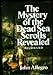 The Mystery of the Dead Sea Scrolls Revealed John Allegro