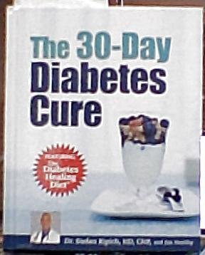 The 30-day Diabetes Cure (Featuring the Diabetes Healing Diet) by Dr. Stefan Ripich & Jim Healthy (2012) Hardcover used book depot