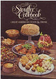 The Stouffer Cookbook of Great American Food and Drink, from the Recipe Files of the Stouffer Corporation used book depot