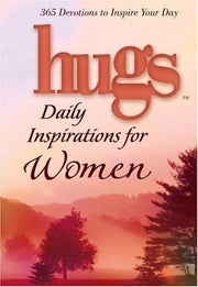 Hugs Daily Inspirations / Women: 365 devotions to inspire your day (Hugs Series) used book depot