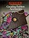 Fashion Accessories (Singer Sewing Reference Library)