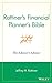 Rattiners Financial Planners Bible: The Advisors Advisor Rattiner, Jeffrey H