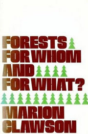 Forests for Whom and for What used book depot