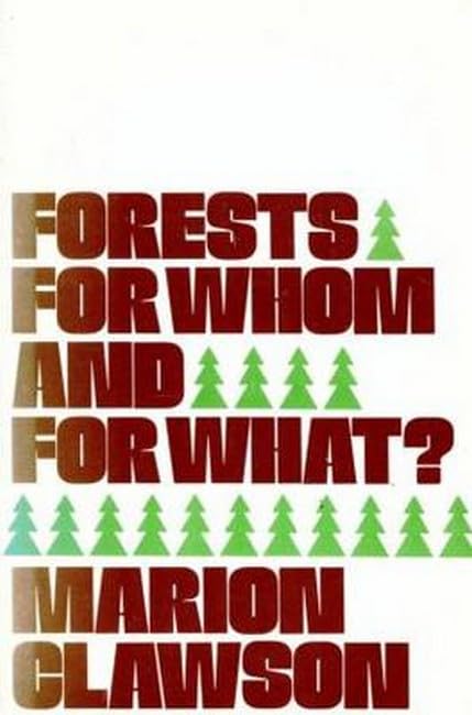 Forests for Whom and for What used book depot