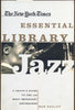 The New York Times Essential Library: Jazz: A Critic's Guide to the 100 Most Important Recordings
