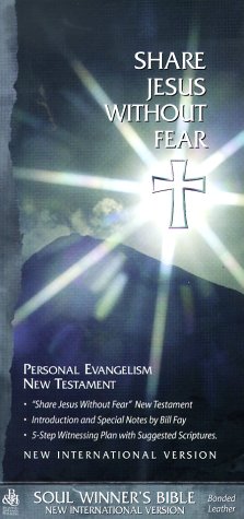 Share Jesus Without Fear: Personal Evangelism New Testament / New International Version / Bonded Leather