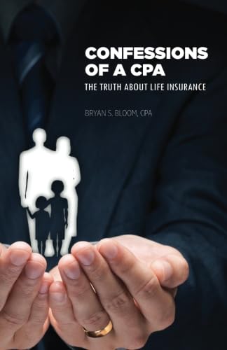 Confessions of a CPA: The Truth About Life Insurance used book depot