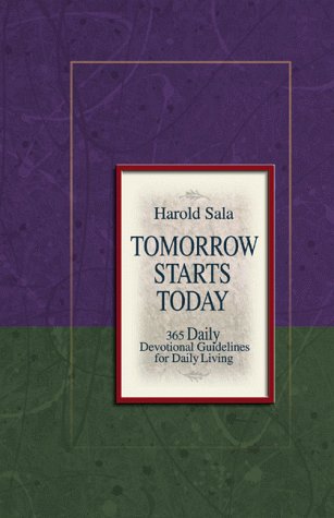 Tomorrow Starts Today: 365 Devotional Guidelines for Daily Living used book depot