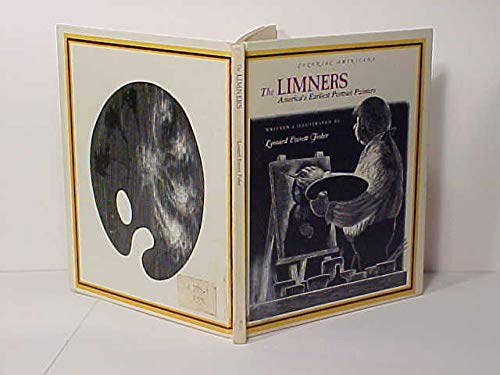 The Limners; America's Earliest Portrait Painters used book depot