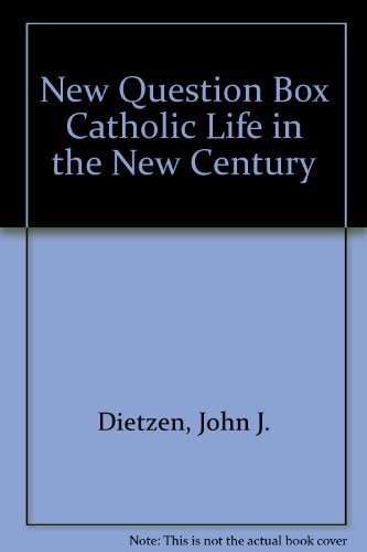 The New Question Box: Catholic Life in a New Century used book depot
