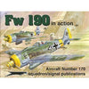 Focke Wulf Fw 190 in Action - Aircraft No. 170