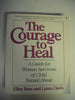 Courage to Heal: A Guide for Women Survivors of Child Sexual Abuse [Paperback] Bass, Ellen