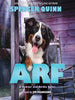 Arf [Paperback] Spencer Quinn