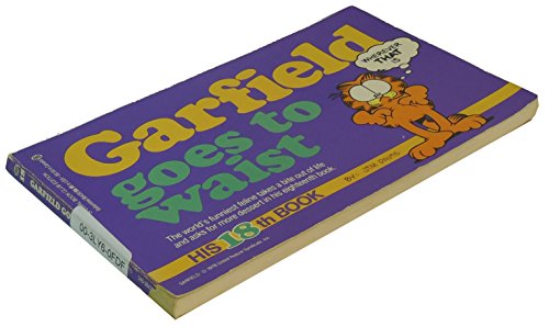Garfield Goes to Waist: His 18th Book