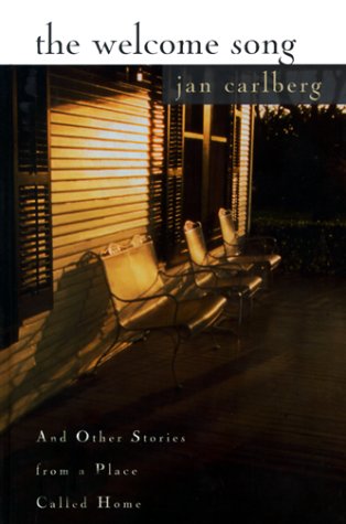 The Welcome Song : And Other Stories from a Place Called Home used book depot
