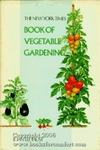 The New York times book of vegetable gardening by Joan Lee Faust (1975-05-03) used book depot