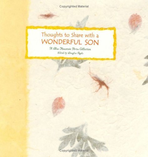 Thoughts to Share With a Wonderful Son: A Collection from Blue Mountain Arts (Language of Series) used book depot