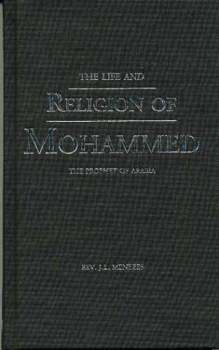 The Life And Religion of Mohammed : The Prophet of Arabia used book depot