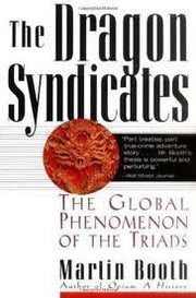 The Triads: The Growing Global Threat from the Chinese Criminal Societies used book depot