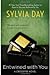 1 New York Time Bestselling Author Sylvia Days Entwined with you A Crossfire Novel [Unknown Binding]