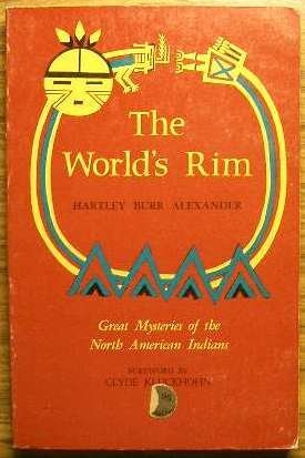 The World's Rim: Great Mysteries of the North American Indians used book depot