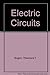 Electric Circuits Bogart, Theodore F