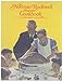 The Norman Rockwell Illustrated Cookbook [Paperback] Mendoza, George