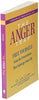The Anger Trap: Free Yourself from the Frustrations that Sabotage Your Life