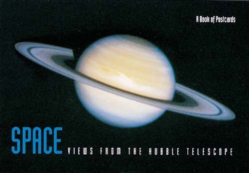 Space: Views from the Hubble Telescope: A Book of Postcards