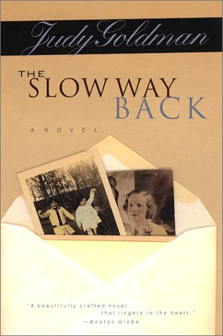 The Slow Way Back: A Novel used book depot