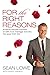 For the Right Reasons: Americas Favorite Bachelor on Faith, Love, Marriage, and Why Nice Guys Finish First [Hardcover] Lowe, Sean and French, Nancy