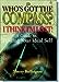 Whos Got the Compass?: I Think Im Lost : A Guide to Finding Your Ideal Self Buffington, Sherry