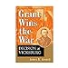 Grant Wins the War: Decision at Vicksburg Arnold, James R