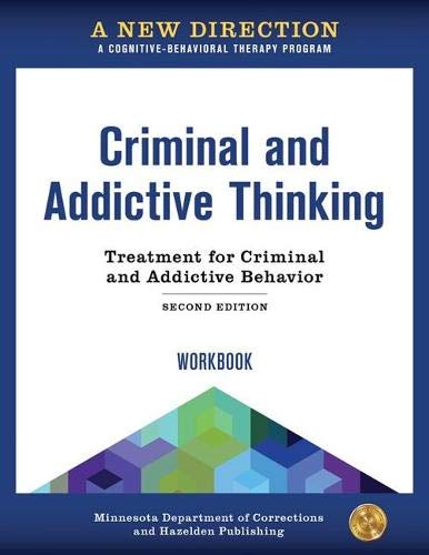 A New Direction: Criminal and Addictive Thinking Workbook: A Cognitive-Behavioral Therapy Program used book depot
