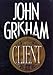 The Client: A Novel