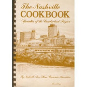 The Nashville Cookbook - Specialties Of The Cumberland Region used book depot