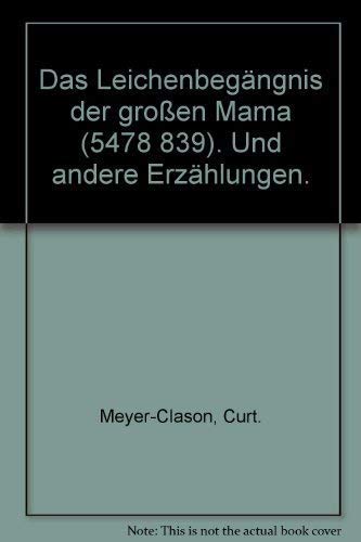 Das Leichenbegängnis der großen Mama (5478 839). Und andere Erzählungen. used book depot