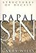 Papal Sin: Structures of Deceit Wills, Garry